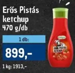 Metro Erős Pistás ketchup ajánlat