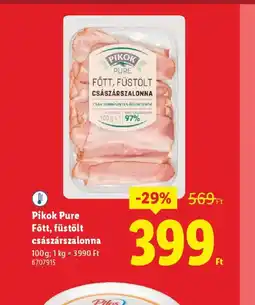 Lidl Pikok Pure Főtt, füstölt császárszalonna ajánlat
