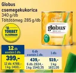 Metro Globus csemegekukorica ajánlat