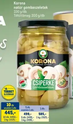 Metro Korona natúr gombaszeletek ajánlat