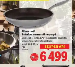 Lidl Silvercrest Prémium nemesacél serpenyő ajánlat