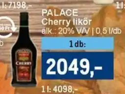 Metro PALACE Cherry likőr ajánlat