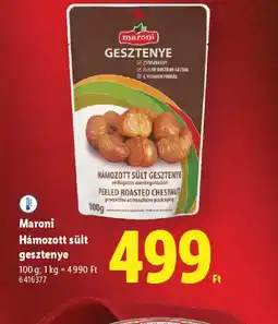 Lidl Maroni Hámozott sült gesztenye ajánlat