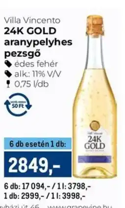 Metro Villa Vincento 24K GOLD aranypelyhes pezsgő ajánlat