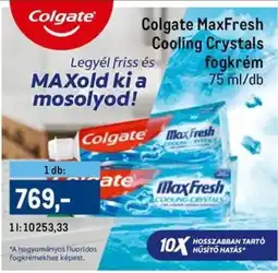 Metro Colgate MaxFresh Cooling Crystals fogkrém ajánlat