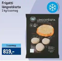 Metro Frigotti lángostészta ajánlat