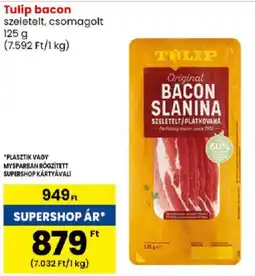 Spar Tulip bacon ajánlat