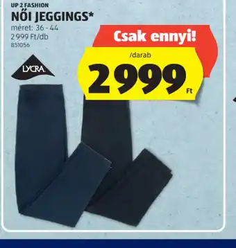 ALDI NŐI JEGGINGS ajánlat