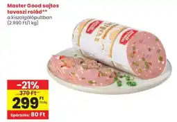 Spar Master Good sajtos tavaszi rolád ajánlat