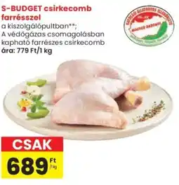 Spar S-BUDGET csirkecomb farrésszel ajánlat