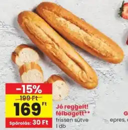 Spar Jó reggelt! félbagett ajánlat