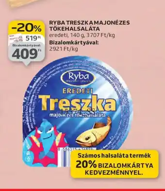 Auchan RYBA TRESZKA MAJONÉZES TŐKEHALSALÁTA ajánlat