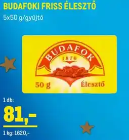 Metro Budafoki friss élesztő ajánlat