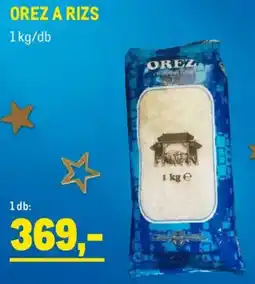 Metro Orez a rizs ajánlat