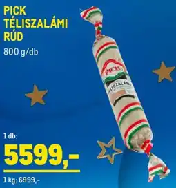 Metro Pick téliszalámi rúd ajánlat