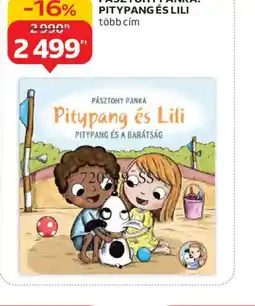 Auchan PÁSZTOHY PANKA: PITYPANG ÉS LILI ajánlat