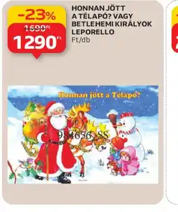 Auchan HONNAN JÖTT A TÉLAP? VAGY BETLEHEMI KIRÁLYOK LEPORELLO ajánlat