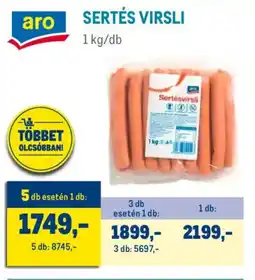 Metro Aro Sertés virsli ajánlat