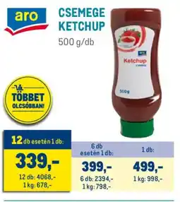 Metro Aro Csemege ketchup ajánlat