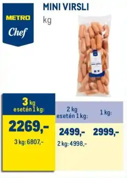 Metro Metro Chef Mini Virsli ajánlat
