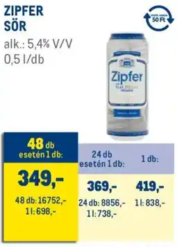 Metro Zipfer sör ajánlat
