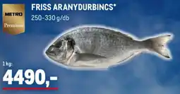 Metro Friss aranydurbincs ajánlat