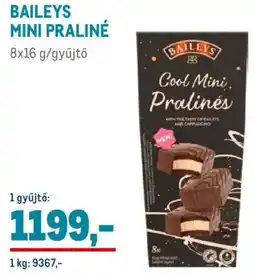 Metro Baileys mini praliné ajánlat