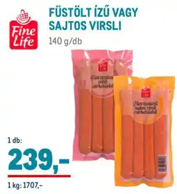 Metro Fine Life Füstölt ízű, sajtos virsli ajánlat