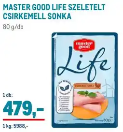 Metro Master Good Life szeletelt csirkemell sonka ajánlat