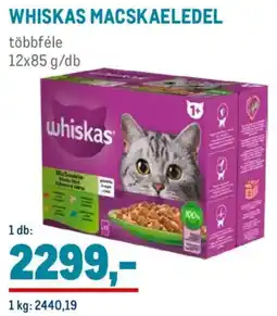 Metro Whiskas macskaeledel ajánlat