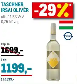 Metro Taschner Irsai Oliver ajánlat