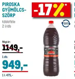 Metro Piroska gyümölcs-szörp ajánlat