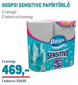 Metro Ooops! Sensitive papírtörlő ajánlat