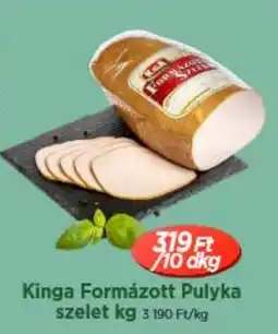 Real Kinga Formázott Pulyka szelet ajánlat