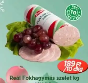 Real Reál Fokhagymás szelet ajánlat