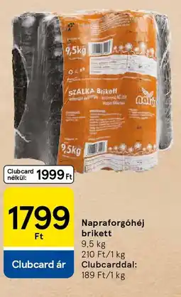 Tesco Napraforgóhéj brikett ajánlat