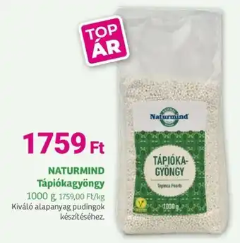 Herbaház NATURMIND Tápiókagyöngy ajánlat