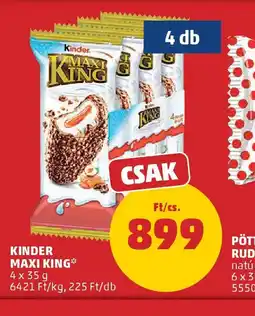 PENNY KINDER MAXI KING ajánlat