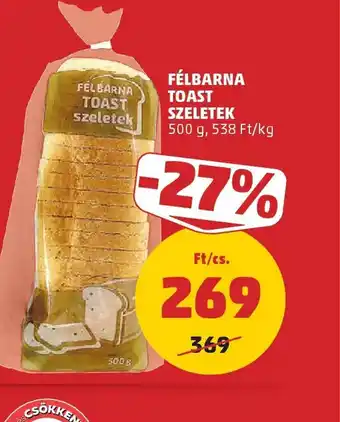 PENNY FÉLBARNA TOAST SZELETEK ajánlat