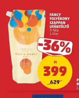 PENNY FANCY FOLYÉKONY SZAPPAN UTÁNTÖLTŐ ajánlat