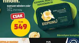 PENNY ELEPLANT NÖVÉNYI ZSÍR ajánlat