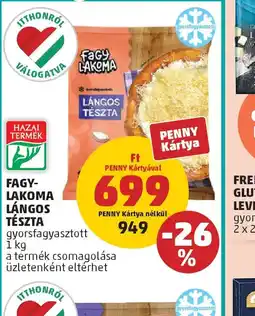 PENNY FAGY-LAKOMA LÁNGOS TÉSZTA ajánlat