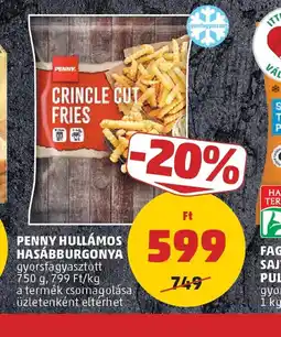 PENNY PENNY HULLÁMOS HASÁBBURGONYA ajánlat