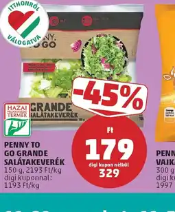 PENNY PENNY TO GO GRANDE SALÁTAKEVERÉK ajánlat