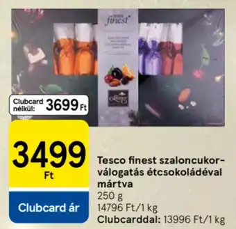 Tesco Tesco finest szaloncukor- válogatás étcsokoládéval mártva ajánlat