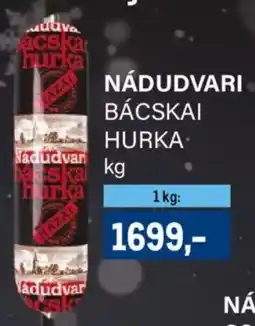 Metro Nádudvari bácskai hurka ajánlat