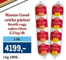 Metro Master Good csirke párizsi ajánlat