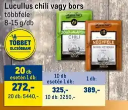 Metro Lucullus chili, bors ajánlat