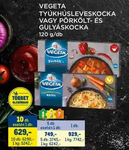 Metro Vegeta tyúkhúsleveskocka vagy pörkölt- és gulyáskocka ajánlat