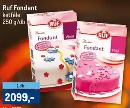 Metro Ruf Fondant ajánlat